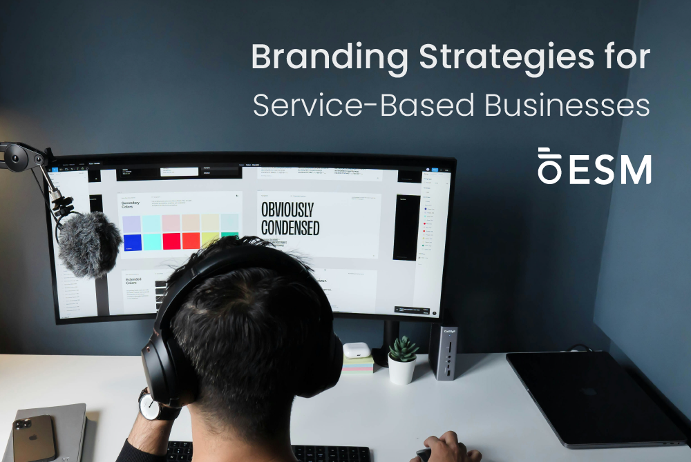 Branding Strategies for Service-Based Businesses