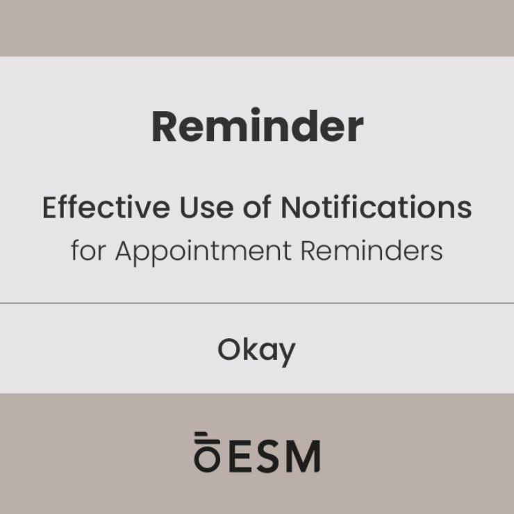Effective Use of Notifications for Appointment Reminders