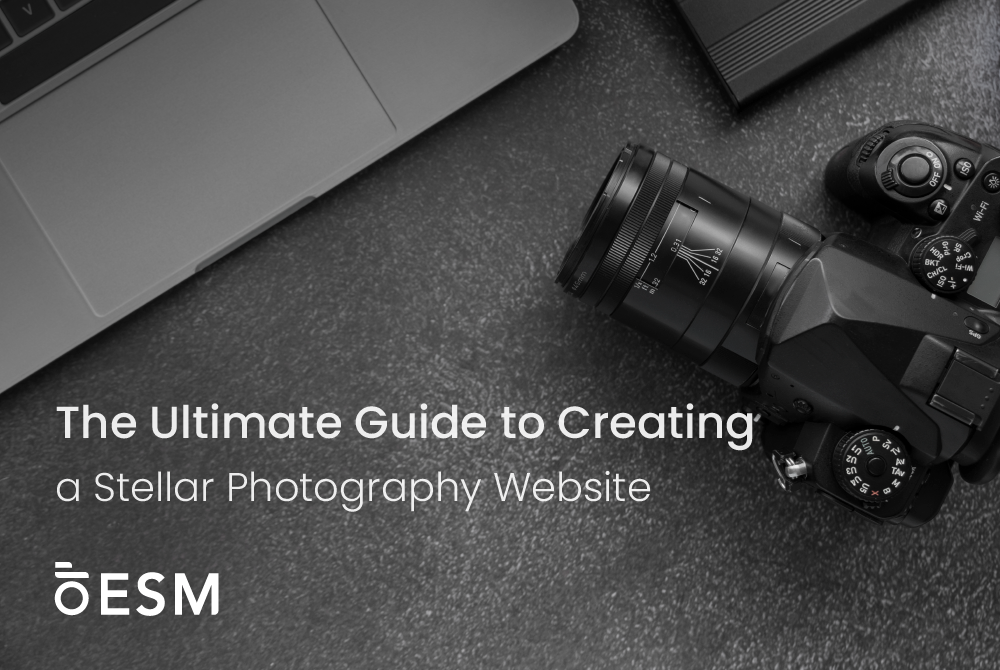 The Ultimate Guide to Creating a Stellar Photography Website